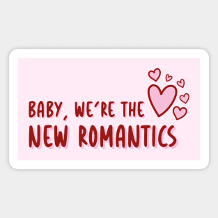 new romantics Magnet